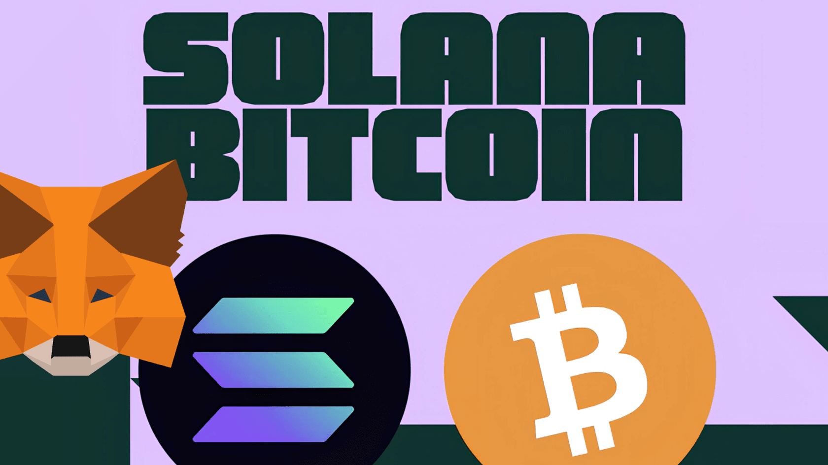 Криптовалютный кошелек MetaMask объявил о планах интеграции Bitcoin и Solana.